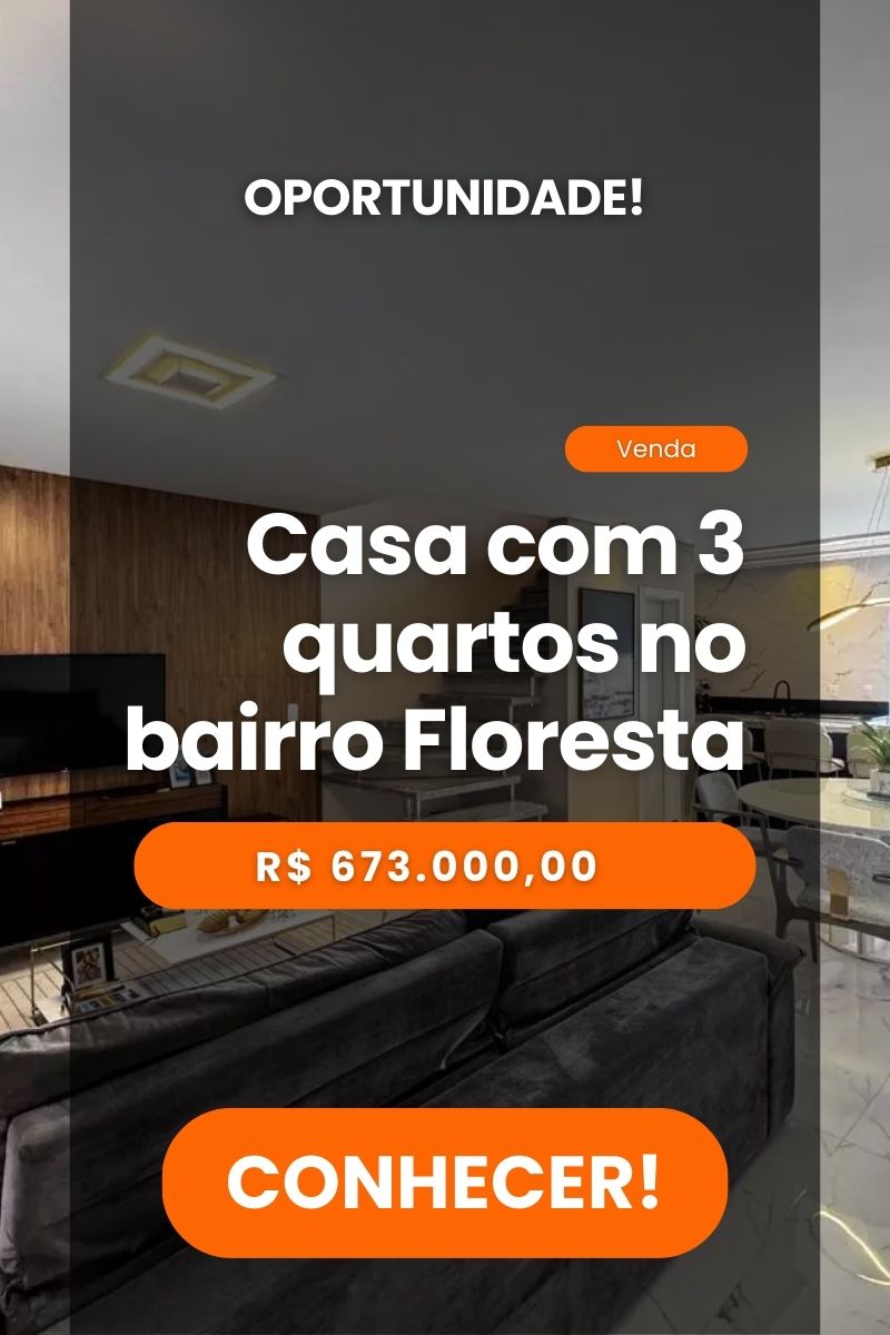 Casa três quartos bairro floresta